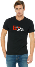 Load image into Gallery viewer, Unisex &quot;SNOW DAY&quot; TShirt
