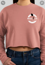 Load image into Gallery viewer, Ladies Wisco4Life Cropped Fleece Crew Sweatshirt

